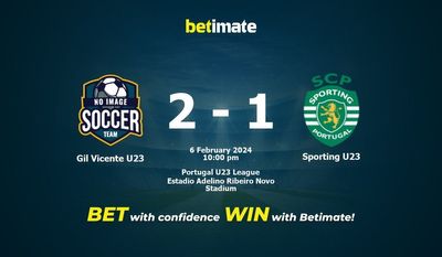 การทำนาย Gil Vicente U23 กับ Sporting U23 อัตราต่อรองและเคล็ดลับการเดิมพัน 02/06/2024