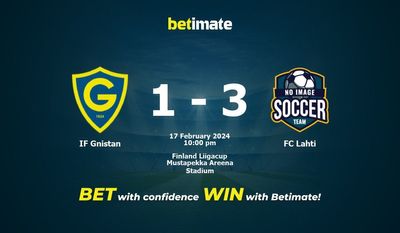 การทำนาย IF Gnistan vs FC Lahti อัตราต่อรองและเคล็ดลับการเดิมพัน 17/02/2024