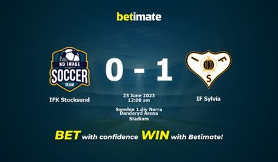 IFK Stocksund vs IF Sylvia การทำนายราคาต่อรองและเคล็ดลับการเดิมพัน 06/22/2023