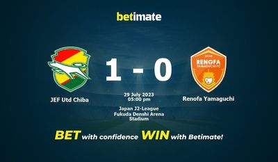 JEF Utd Chiba vs Renofa Yamaguchi การทำนายราคาต่อรองและเคล็ดลับการเดิมพัน 07/29/2023