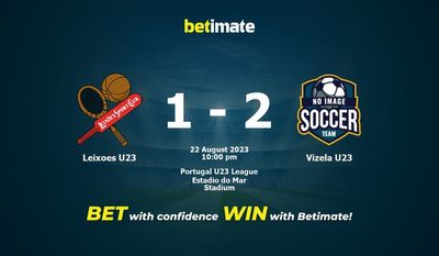 การทำนาย Leixoes U23 vs Vizela U23 อัตราต่อรองและเคล็ดลับการเดิมพัน 22/08/2023