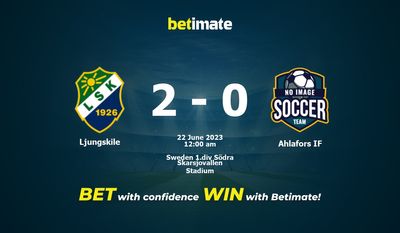 Ljungskile vs Ahlafors IF การทำนายราคาต่อรองและเคล็ดลับการเดิมพัน 06/21/2023