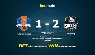 การทำนาย Meizhou Hakka กับ Zhejiang อัตราต่อรองและเคล็ดลับการเดิมพัน 10/19/2023