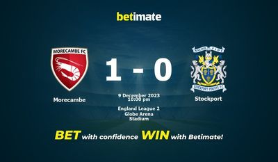 การทำนาย Morecambe กับ Stockport อัตราต่อรองและเคล็ดลับการเดิมพัน 12/09/2023