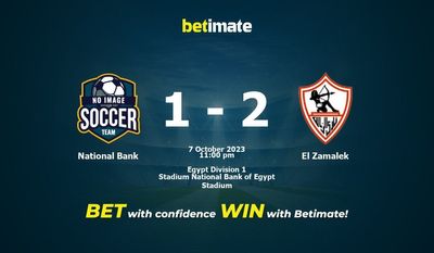 การทำนายธนาคารแห่งชาติกับ El Zamalek อัตราต่อรองและเคล็ดลับการเดิมพัน 10/07/2023