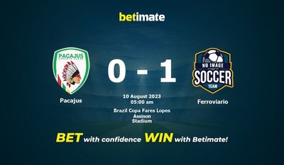 การทำนาย Pacajus vs Ferroviario อัตราต่อรองและเคล็ดลับการเดิมพัน 08/09/2023