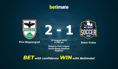 การทำนาย Pirin Blagoevgrad กับ Botev Vratsa อัตราต่อรองและเคล็ดลับการเดิมพัน 25/08/2023