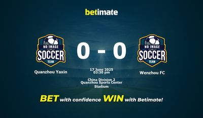 ทำนายผลการแข่งขัน Quanzhou Yaxin ปะทะ Wenzhou FC อัตราต่อรอง และเคล็ดลับการเดิมพัน 17/06/2025