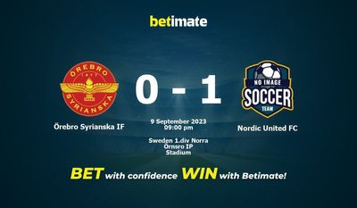 การทำนาย Örebro Syrianska IF กับ Nordic United FC อัตราต่อรองและเคล็ดลับการเดิมพัน 09/09/2023