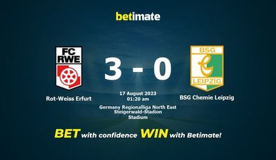 Rot-Weiss Erfurt vs BSG Chemie Leipzig การทำนายราคาต่อรองและเคล็ดลับการเดิมพัน 16/08/2023