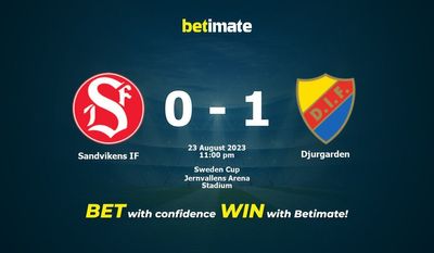การทำนาย Sandvikens IF กับ Djurgarden อัตราต่อรองและเคล็ดลับการเดิมพัน 23/08/2023