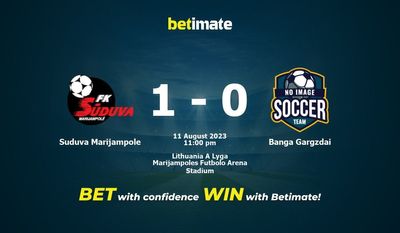 Suduva Marijampole vs Banga Gargzdai การทำนายราคาต่อรองและเคล็ดลับการเดิมพัน 08/11/2023