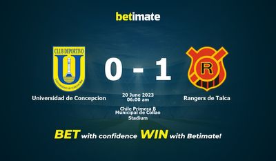 Universidad de Concepcion vs Rangers de Talca การทำนายราคาต่อรองและเคล็ดลับการเดิมพัน 19/6/2023