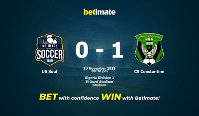 การทำนาย US Souf กับ CS Constantine อัตราต่อรองและเคล็ดลับการเดิมพัน 11/10/2023