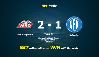 การทำนาย Vard Haugesund vs Notodden ราคาต่อรองและเคล็ดลับการเดิมพัน 06/24/2023