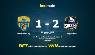การทำนาย Werribee City vs Langwarrin ราคาต่อรองและเคล็ดลับการเดิมพัน 08/11/2023