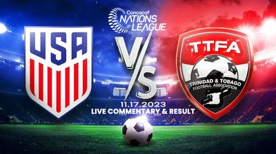 USA vs Trinidad and Tobago Live Commentary & Result, 11/17/2023 (CONCACAF Nations League)