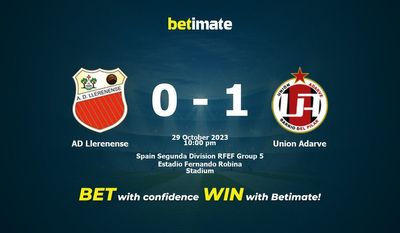 Dự đoán AD Llerenense vs Union Adarve, Tỷ lệ & Mẹo cá cược 29/10/2023