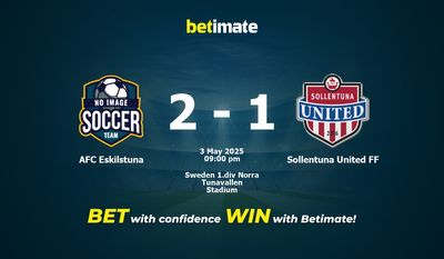 Soi kèo AFC Eskilstuna vs Sollentuna United FF, tỷ lệ và tip cá cược 03/05/2025