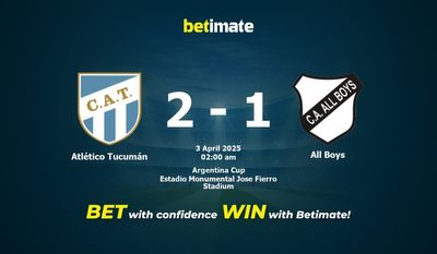 Dự đoán Atlético Tucumán vs All Boys, Tỷ lệ cược & Mẹo cá cược 04/02/2025
