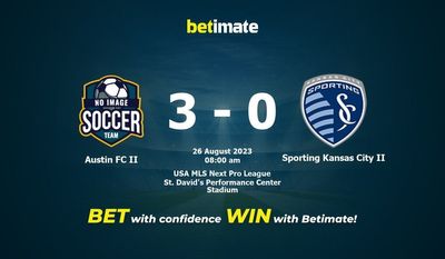 Dự đoán, tỷ lệ và mẹo cá cược Austin FC II vs Sporting Kansas City II 26/08/2023