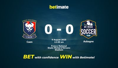 Soi kèo Caen vs Aubagne, tỷ lệ và tip cá cược 08/08/2025