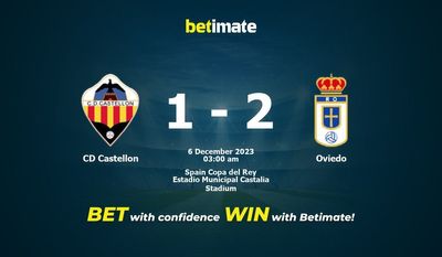 Dự đoán CD Castellon vs Oviedo, Tỷ lệ & Mẹo cá cược 05/12/2023