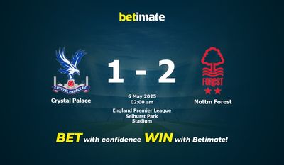 Dự đoán Crystal Palace vs Nottm Forest, Tỷ lệ cược & Mẹo cá cược 05/05/2025