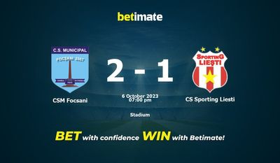 Dự đoán CSM Focsani vs CS Sporting Liesti, Tỷ lệ & Mẹo cá cược 06/10/2023