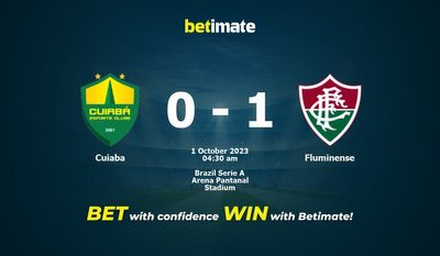 Dự đoán Cuiaba vs Fluminense, Tỷ lệ & Mẹo cá cược 30/09/2023