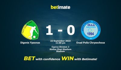 Dự đoán Digenis Ypsonas vs Enad Polis Chrysochous, Tỷ lệ & Mẹo cá cược 22/09/2023