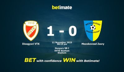Soi kèo, tỷ lệ và tip cá cược Diosgyori VTK vs Mezokovesd Zsory 11/11/2023