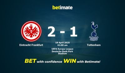 Dự đoán Eintracht Frankfurt vs Tottenham, Tỷ lệ cược & Mẹo cá cược 04/17/2025