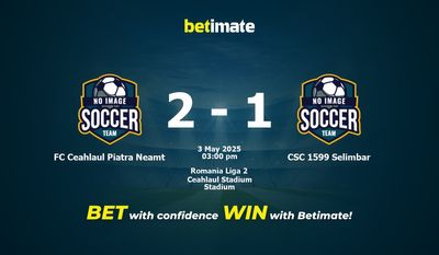 Dự đoán FC Ceahlaul Piatra Neamt vs CSC 1599 Selimbar, Tỷ lệ & Mẹo cá cược 03/05/2025