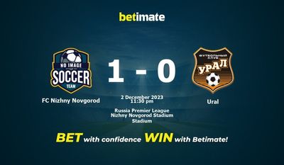 Dự đoán FC Nizhny Novgorod vs Ural, Tỷ lệ & Mẹo cá cược 02/12/2023