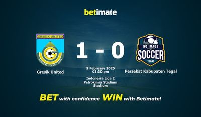 Nhận định dự đoán Gresik United vs Persekat Kabupaten Tegal, tỷ lệ cá cược 09/02/2025