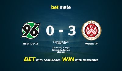 Soi kèo Hannover II vs Wehen SV, tỷ lệ và tip cá cược 15/03/2025