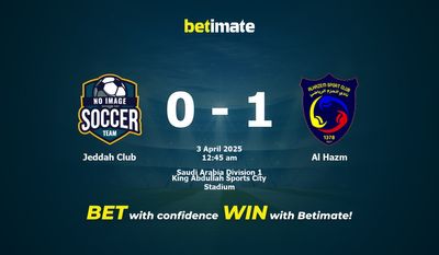 Dự đoán Jeddah Club vs Al Hazm, Tỷ lệ cược & Mẹo cá cược 04/02/2025