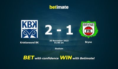 Dự đoán Kristiansund BK vs Bryne, Tỷ lệ & Mẹo cá cược 29/11/2023