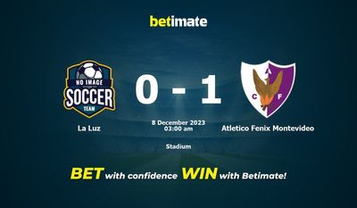 Soi kèo La Luz vs Atletico Fenix Montevideo, Tỷ lệ & Mẹo cá cược 07/12/2023