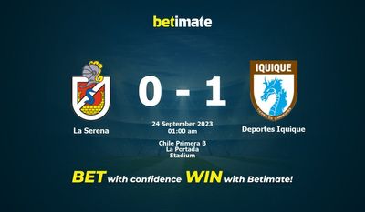 Soi kèo La Serena vs Deportes Iquique, Tỷ lệ & Mẹo cá cược 23/09/2023