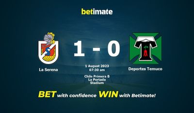 Soi kèo La Serena vs Deportes Temuco ngày 01/08/2023