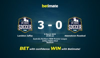 Soi kèo Lambton Jaffas vs Adamstown Rosebud, tỷ lệ và tip cá cược 09/03/2025