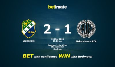 Soi kèo Ljungskile vs Oskarshamns AIK, tỷ lệ cá cược 10/05/2025