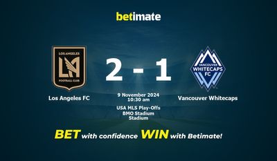 Dự đoán, Tỷ lệ cược và Mẹo cá cược Los Angeles FC vs Vancouver Whitecaps 11/09/2024