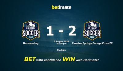 Soi kèo Nunawading vs Caroline Springs George Cross FC ngày 05/08/2023