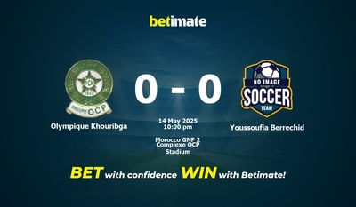 Nhận định dự đoán, tỷ lệ và tip cá cược Olympique Khouribga vs Youssoufia Berrechid 14/05/2025