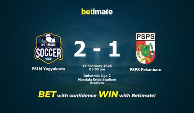 Dự đoán PSIM Yogyakarta vs PSPS Pekanbaru, Tỷ lệ & Mẹo cá cược 17/02/2025