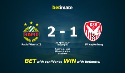 Dự đoán Rapid Vienna II vs SV Kapfenberg, Tỷ lệ cược & Mẹo cá cược 21/04/2025