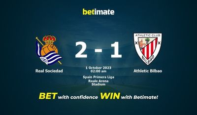 Dự đoán Real Sociedad vs Athletic Bilbao, Tỷ lệ & Mẹo cá cược 30/09/2023